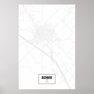 Bowie, Texas (black on white) Poster