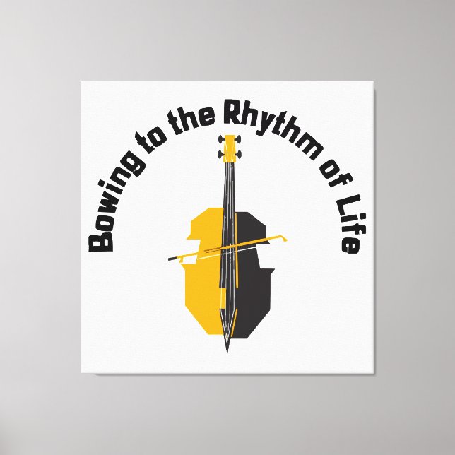 Bowing to the Rhythm of Life Cello Canvas Print (Front)