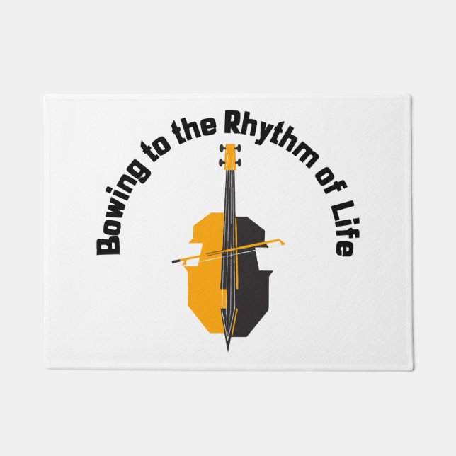 Bowing to the Rhythm of Life Cello Doormat (Front)