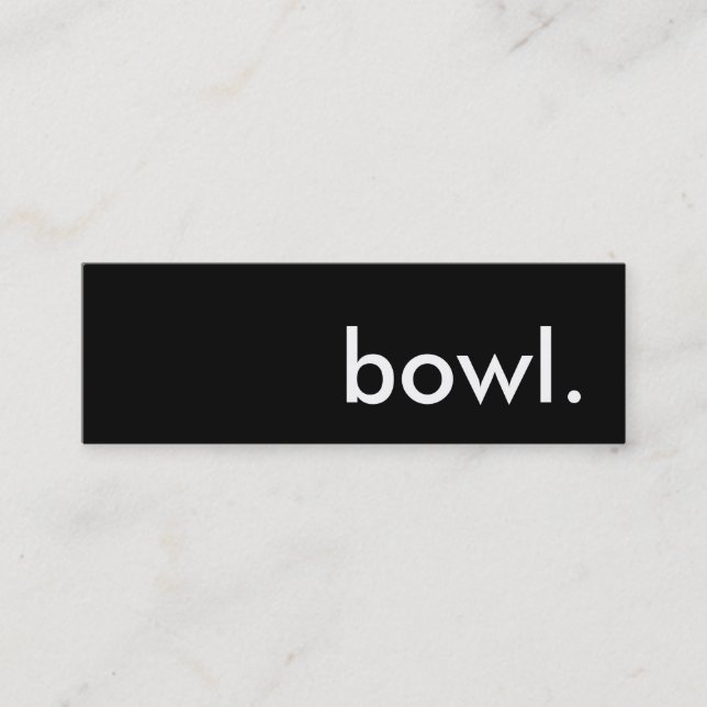 bowl. mini business card (Front)
