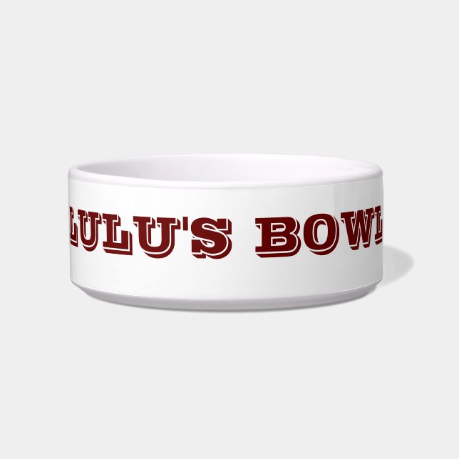 Bowl with your Pet's Name (Front)