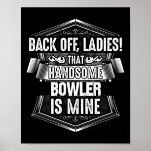 Bowler Bowling Wife Shirt Poster