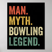 Bowler Funny Man Myth Bowling Team Legend Vintage