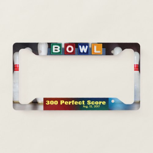 Bowlers Perfect 300 Game License Plate Frame