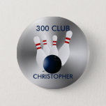 Bowling 300 Club Personalized Button at Zazzle