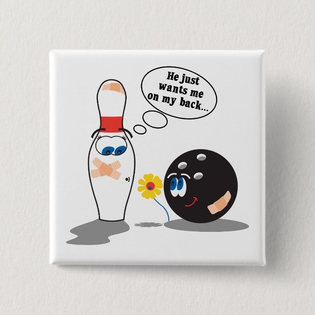 bowling ball and pin just wants me on my back (Front)