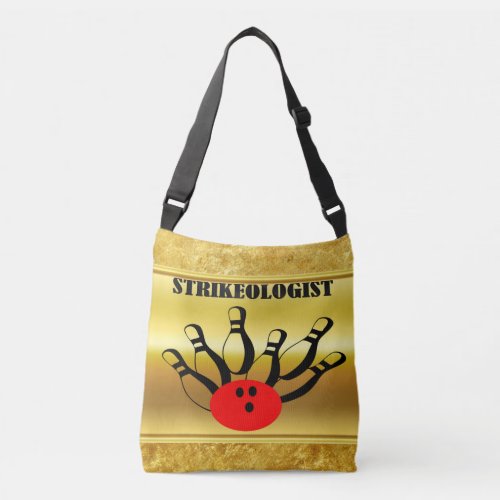 Bowling ball and pins with the word STRIKEOLOGIST Crossbody Bag