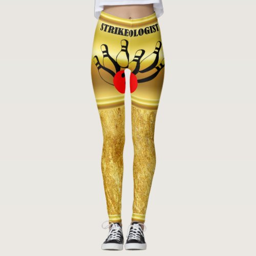 Bowling ball and pins with the word STRIKEOLOGIST Leggings