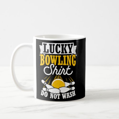Bowling Ball Pin Bowler Strike Bowling Fanatic Bow Coffee Mug