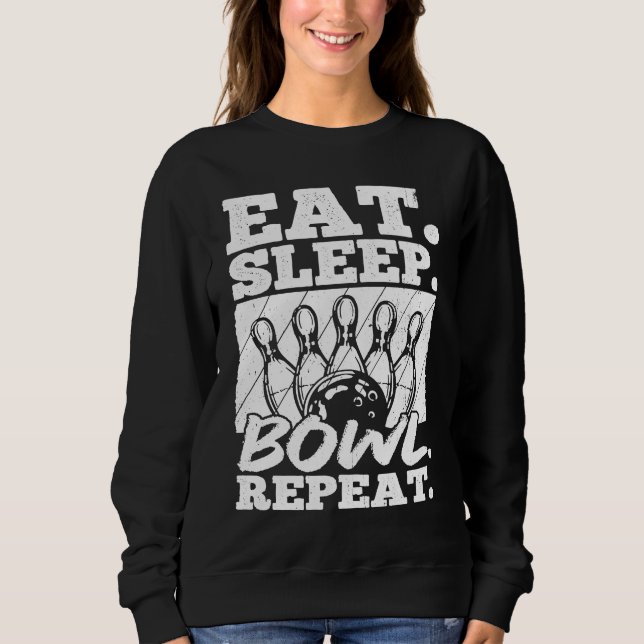 Bowling Ball Pin Bowler Strike Bowling Fanatic Bow Sweatshirt (Front)