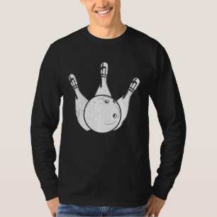 Bowling Ball Pin Bowler Strike Bowling Legend Bowl T-Shirt