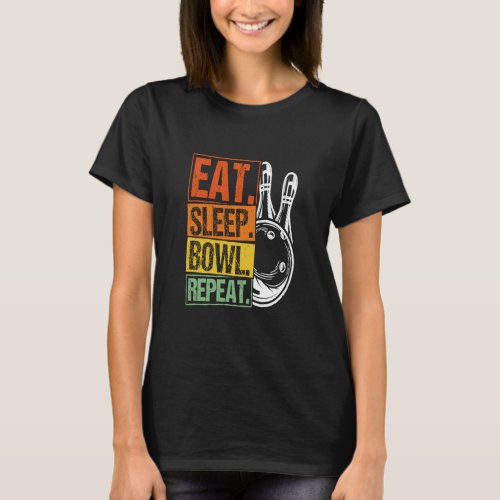 Bowling Ball Pin Bowler Strike Bowling Team Bowlin T_Shirt