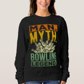 Bowling Ball Pin Bowler Strike Team Bowling Alley  Sweatshirt