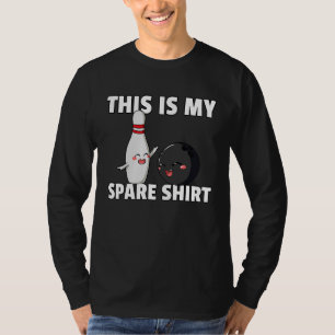 Bowling Ball Pin Men Women Kids Youth Mom Alley T-Shirt