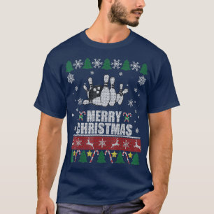 Bowling Balls Pins Ugly Christmas T T-Shirt