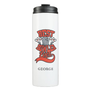 Bowling Best Bowler Ever Personalized Novelty Thermal Tumbler