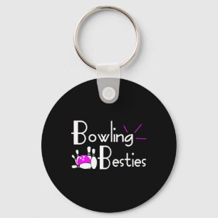 Bowling Besties Best Friends Womens League  Keychain