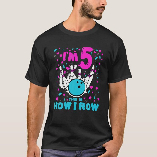 Bowling Birthday Party Kids 5Th Birthday Girl Bowl T-Shirt (Front)