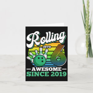Bowling Birthday Party Rolling Into 6 Years Boy 6t Card