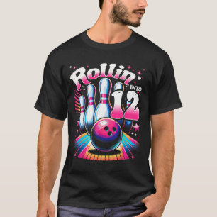 Bowling Birthday Rollin Into 12 Party 12th Bday Re T-Shirt