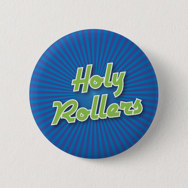 Bowling Button: Holy Rollers Button (Front)
