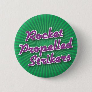 Bowling Button: Rocket Propelled Strikers Pinback Button