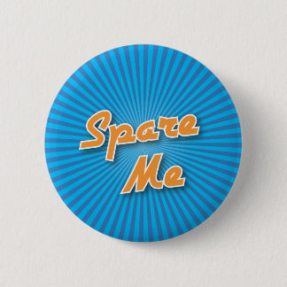 Bowling Button: Spare Me Pinback Button