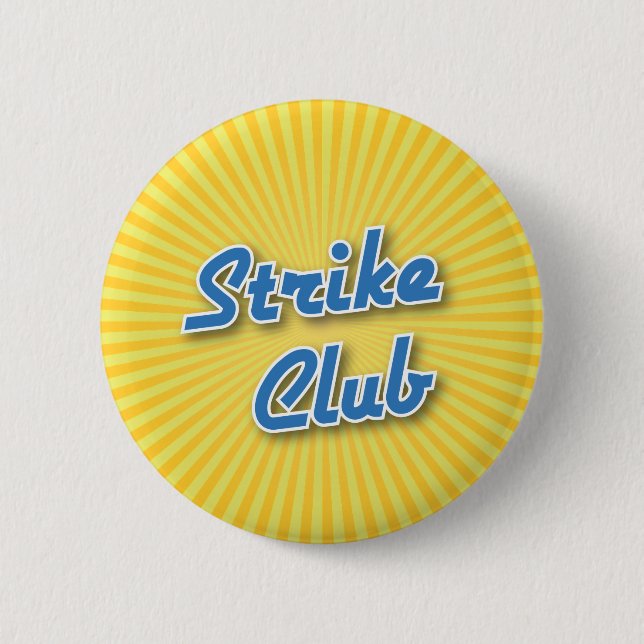 Bowling Button: Strike Club Pinback Button (Front)