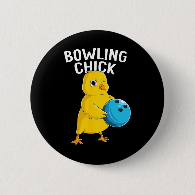 Bowling Chick Funny Women Girls Bowling Cute  Button (Front)