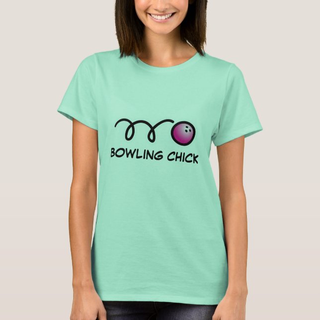 Bowling chick t shirt (Front)