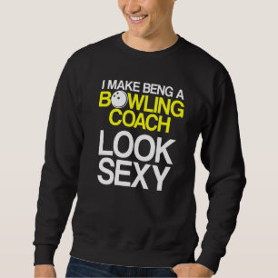Bowling Coach Player Team Instructor  33 Sweatshirt