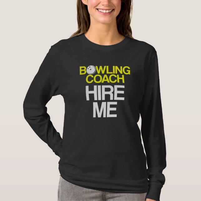 Bowling Coach Player Team Instructor  38 T-Shirt (Front)