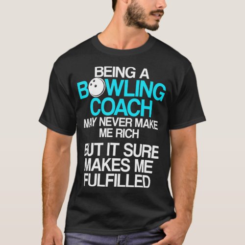 Bowling Coach Player Team Instructor  3  T_Shirt