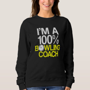 Bowling Coach Player Team Instructor  41 Sweatshirt