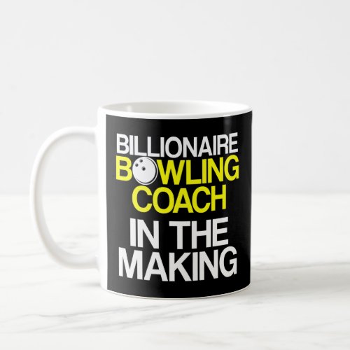 Bowling Coach Player Team Instructor     5  Coffee Mug