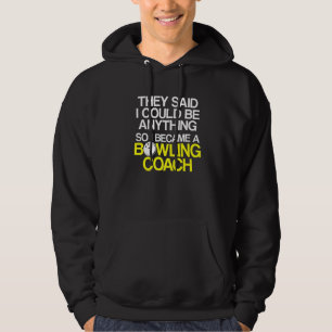 Bowling Coach Player Team Instructor 6 Hoodie