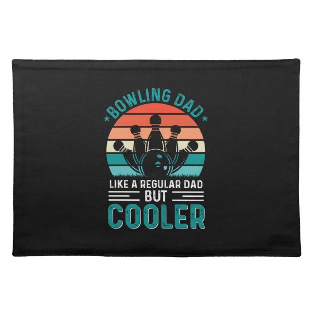 Bowling Dad Cloth Placemat (Front)