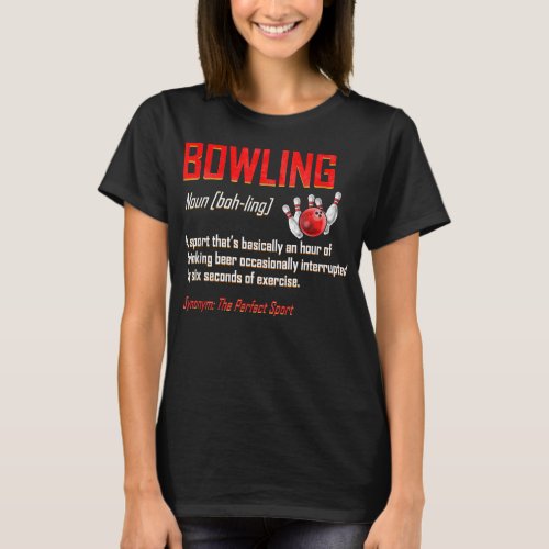 Bowling Definition  Funny Bowling  T_Shirt