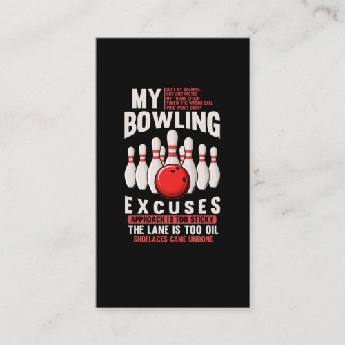 Bowling Excuses Funny Bowler Humor Business Card