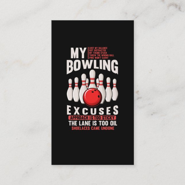 Bowling Excuses Funny Bowler Humor Business Card (Front)