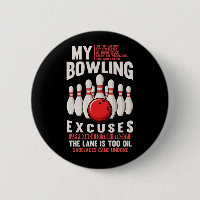 Bowling Excuses Funny Bowler Humor