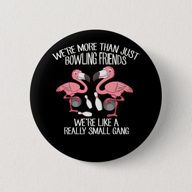 Bowling Flamingo Friends Bowler Girls Button (Front)