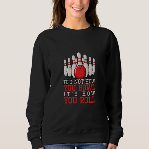 Bowling  For Kid Coach Roll League 300 Champion Bi Sweatshirt
