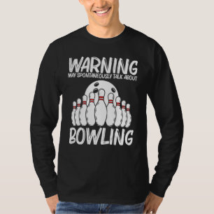 Bowling For Men Women Bowling Game Bowler Player 1 T-Shirt
