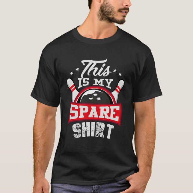Bowling For Men Women Boys & Girls Spare T-Shirt (Front)