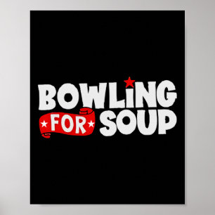 Bowling For Soup Funny  Poster