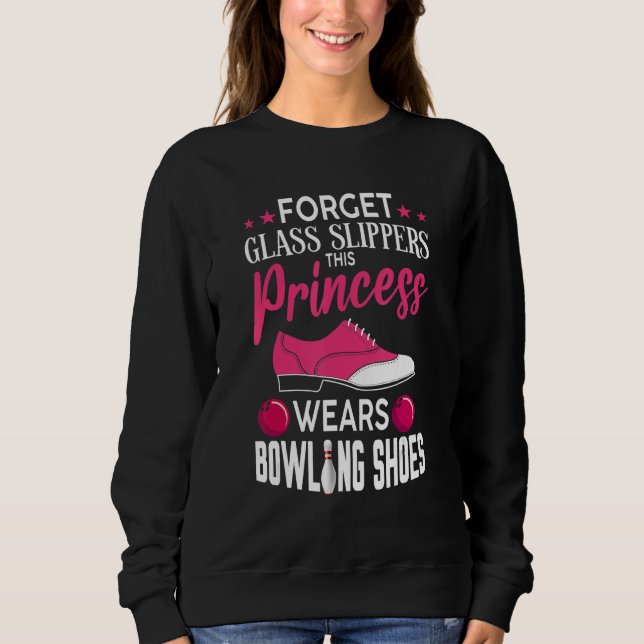 Bowling For Women Girls Bowling Shoes Bowler Sweatshirt (Front)