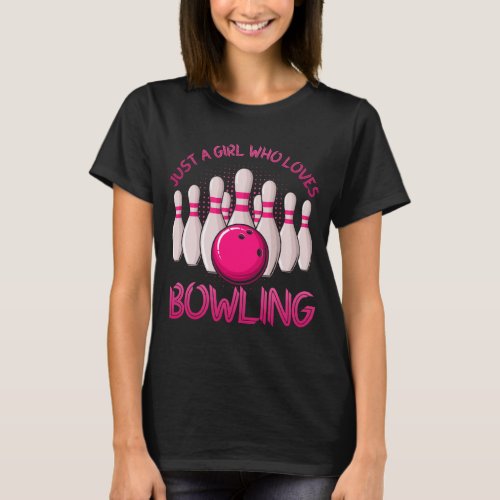 Bowling Gift For Girls Women Bowling Game Bowlers T_Shirt