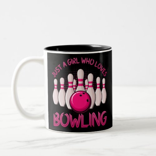 Bowling Gift For Girls Women Bowling Game Bowlers Two_Tone Coffee Mug