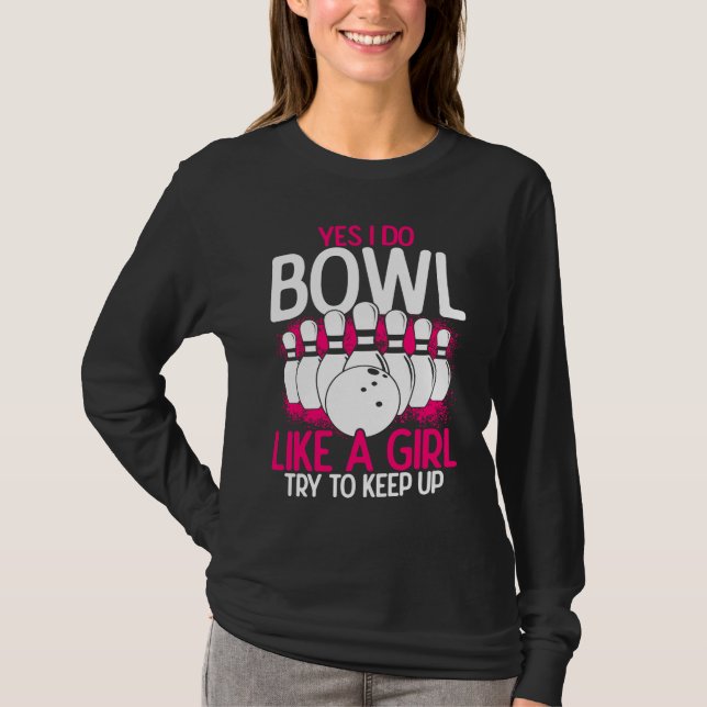 Bowling Girl Princess Pin Bowler Strike Bowling Fa T-Shirt (Front)